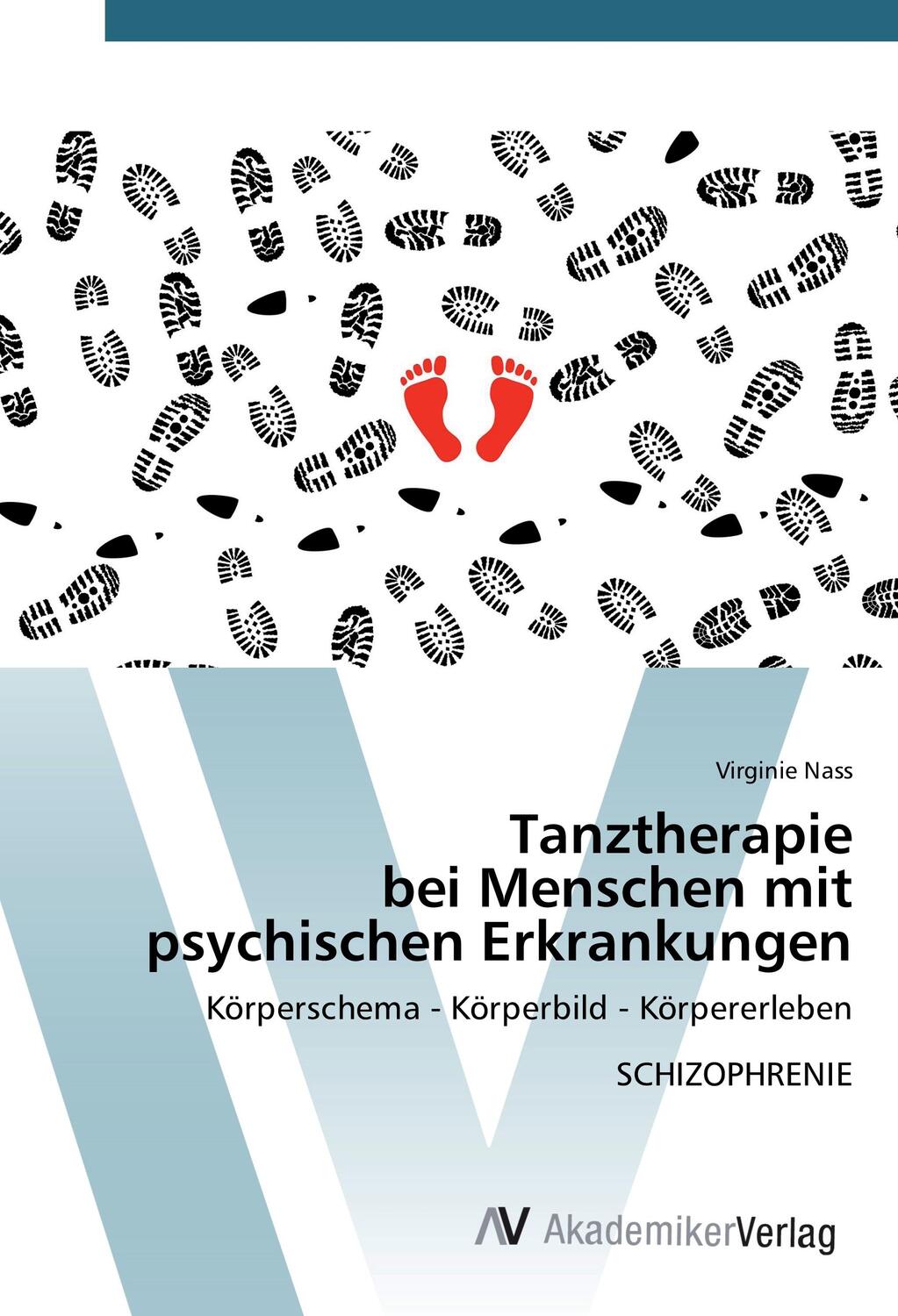 Cover: 9783639728149 | Tanztherapie bei Menschen mit psychischen Erkrankungen | Virginie Nass