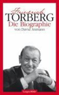 Cover: 9783784431383 | Friedrich Torberg | Die Biographie | David Axmann | Buch | 320 S.