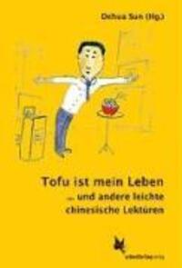 Cover: 9783896574589 | Tofu ist mein Leben | Taschenbuch | 88 S. | Deutsch | 2009