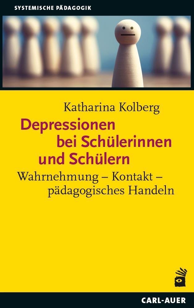 Cover: 9783849705411 | Depressionen bei Schülerinnen und Schülern | Katharina Kolberg | Buch