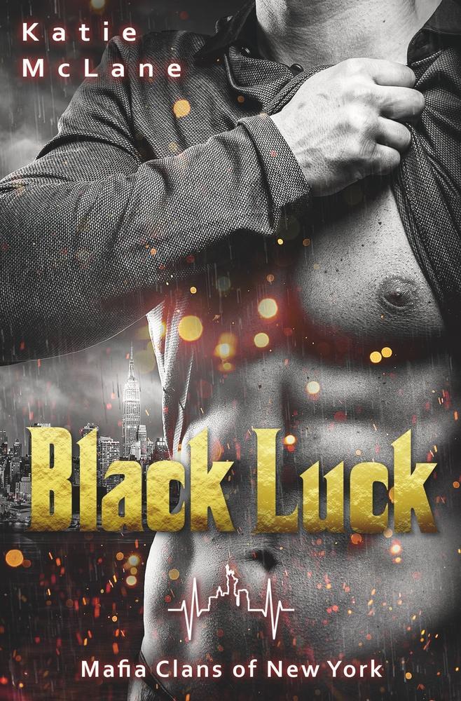 Cover: 9783754687987 | Black Luck | Mafia Clans of New York | Katie Mclane | Taschenbuch