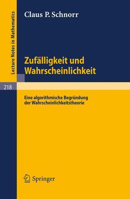 Cover: 9783540055662 | Zufälligkeit und Wahrscheinlichkeit | Claus P. Schnorr | Taschenbuch