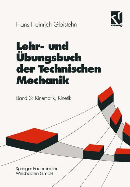 Cover: 9783528030445 | Lehr- und Übungsbuch der Technischen Mechanik | Kinematik, Kinetik