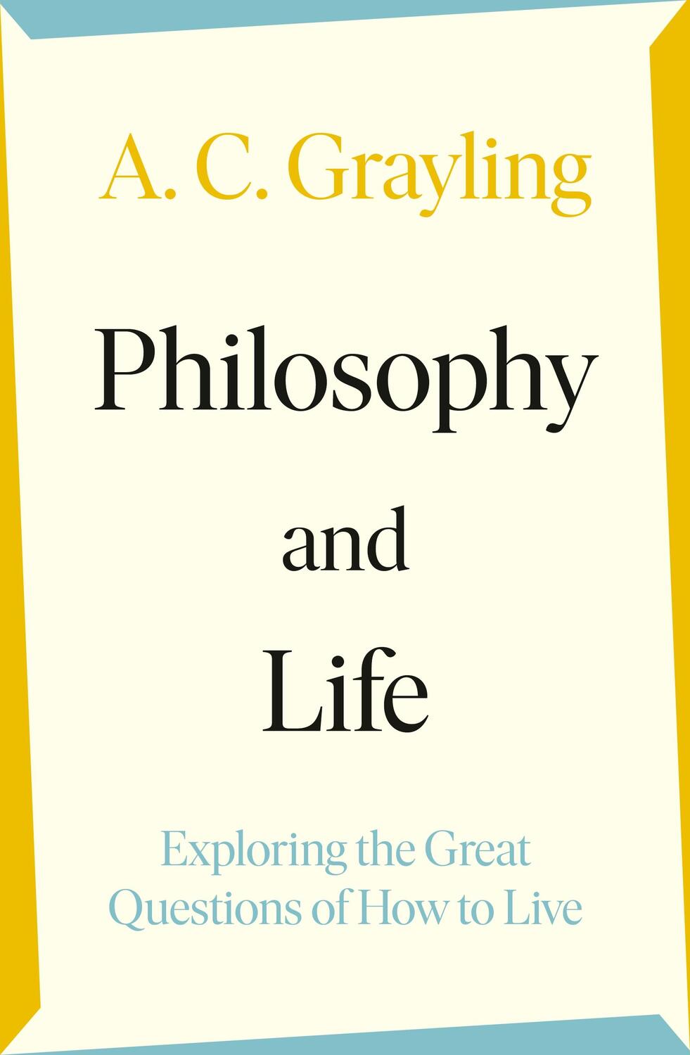 Cover: 9780241523803 | Philosophy and Life | Exploring the Great Questions of How to Live