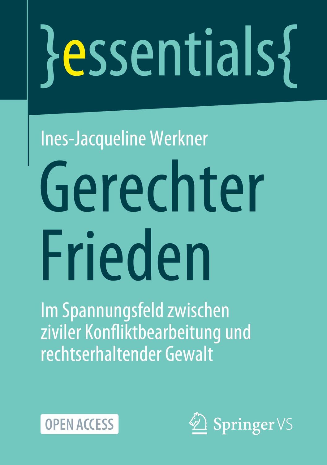 Cover: 9783658343651 | Gerechter Frieden | Ines-Jacqueline Werkner | Taschenbuch | essentials