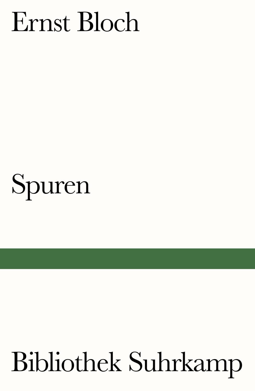 Cover: 9783518240229 | Spuren | Ernst Bloch | Taschenbuch | Bibliothek Suhrkamp | Deutsch