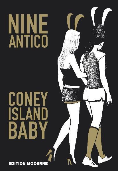 Cover: 9783037310731 | Coney Island Baby | Nine Antico | Taschenbuch | 232 S. | Deutsch