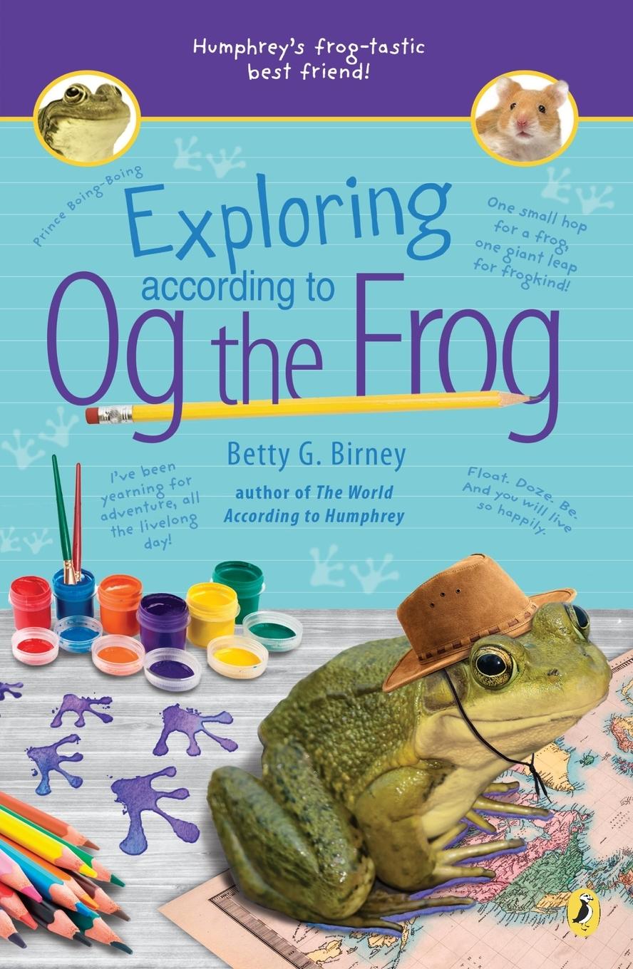 Cover: 9781524739997 | Exploring According to Og the Frog | Betty G. Birney | Taschenbuch