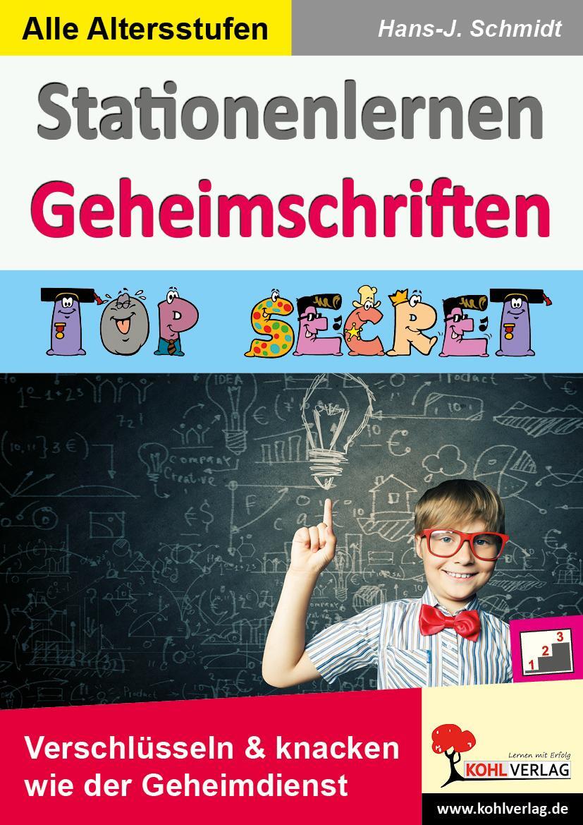 Cover: 9783956867415 | Stationenlernen Geheimschriften | Hans-J. Schmidt | Buch | Deutsch
