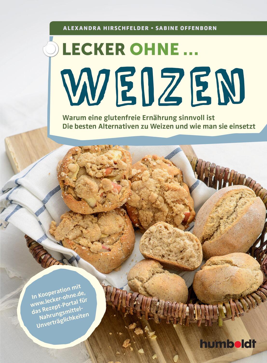 Cover: 9783899939422 | Lecker ohne ... Weizen | Sabine Offenborn (u. a.) | Taschenbuch | 2017