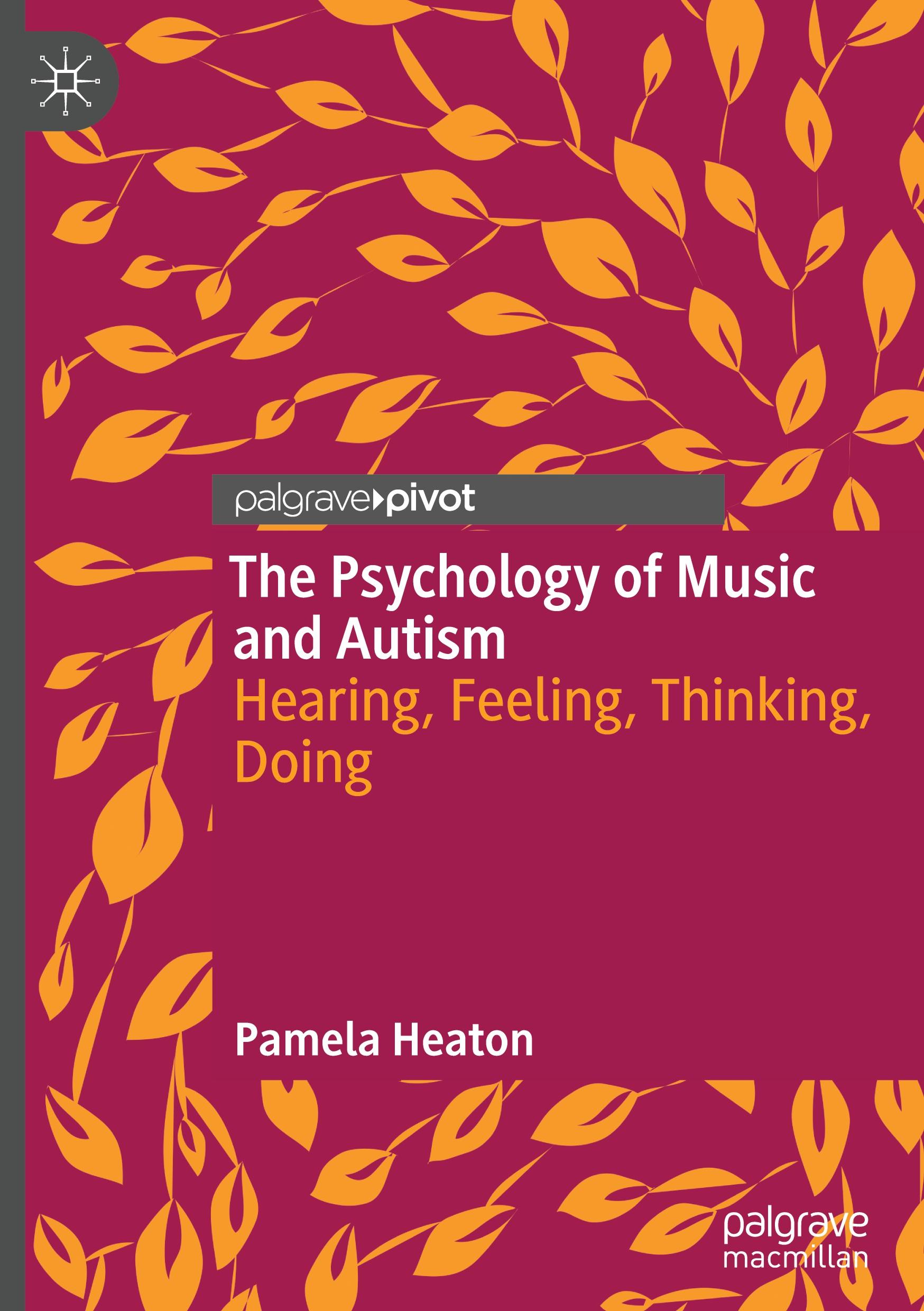 Cover: 9783031704024 | The Psychology of Music and Autism | Hearing, Feeling, Thinking, Doing