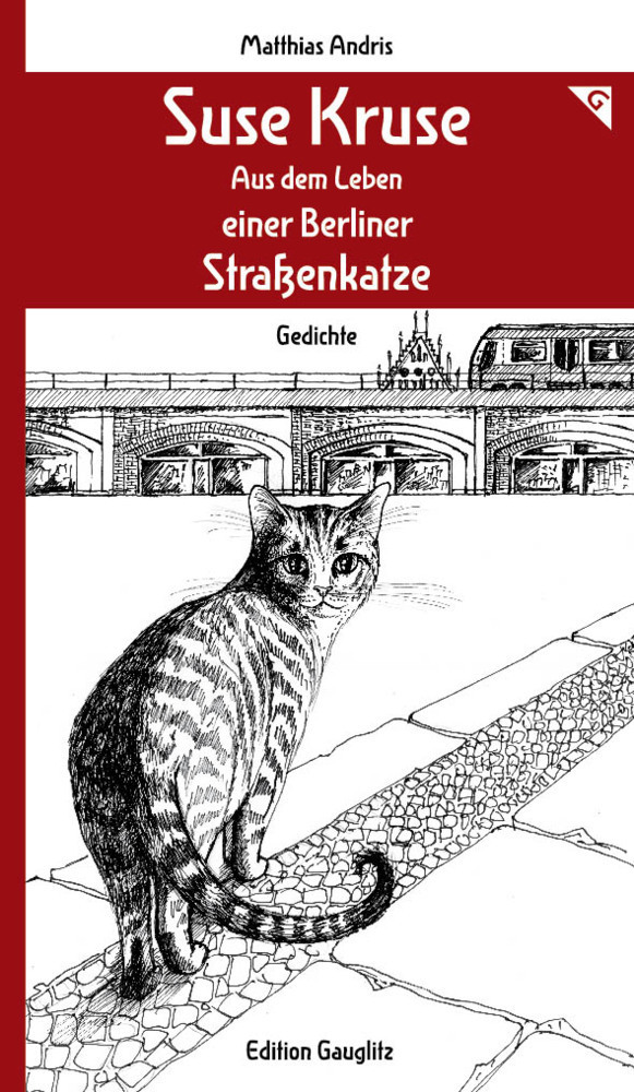 Cover: 9783933502285 | Suse Kruse - Aus dem Leben einer Berliner Straßenkatze - Gedichte