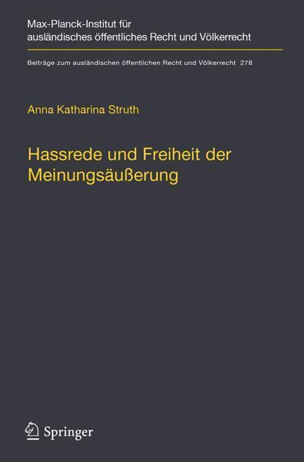 Cover: 9783662581520 | Hassrede und Freiheit der Meinungsäußerung | Anna Katharina Struth