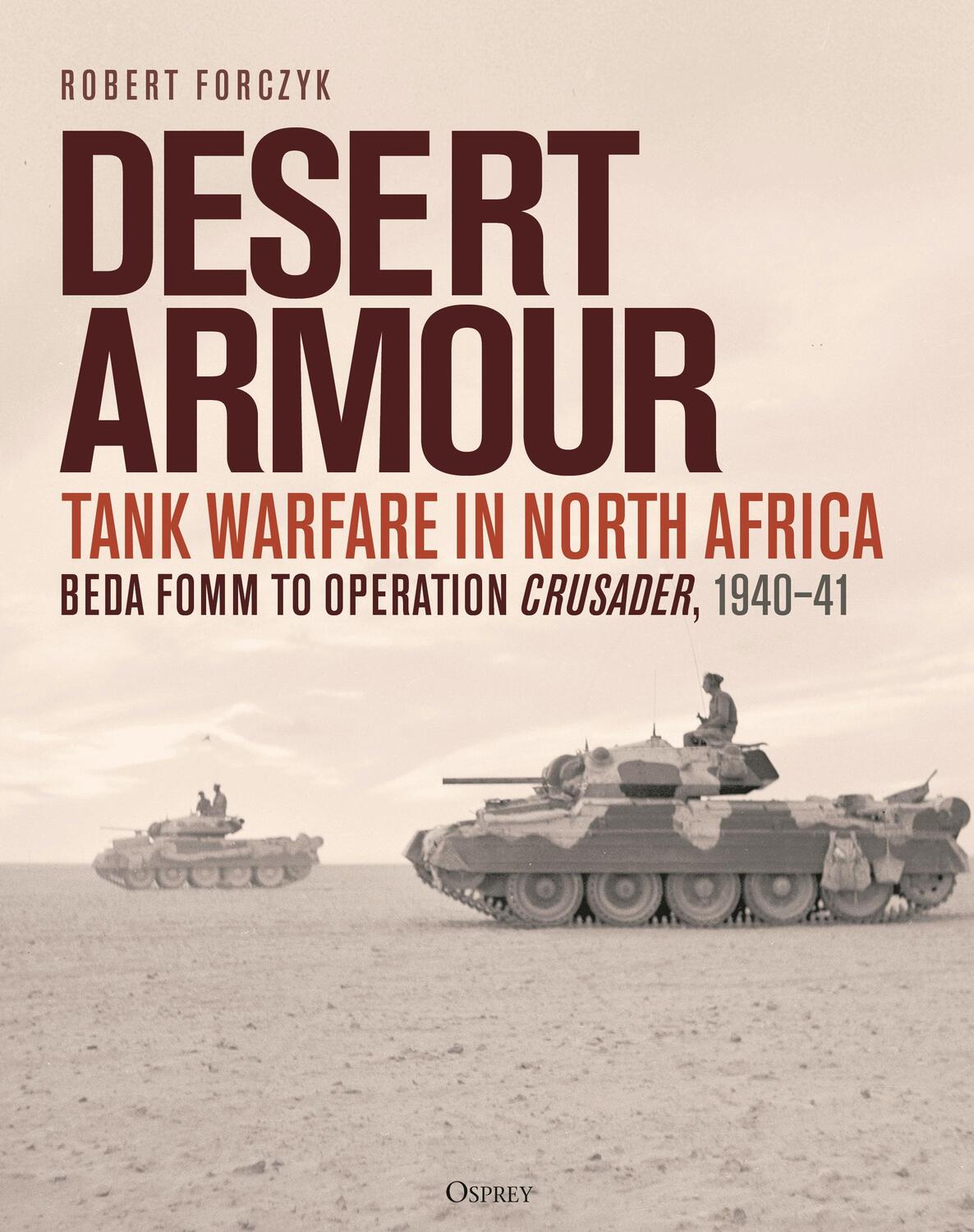 Cover: 9781472851888 | Desert Armour | Robert Forczyk | Buch | Gebunden | Englisch | 2023