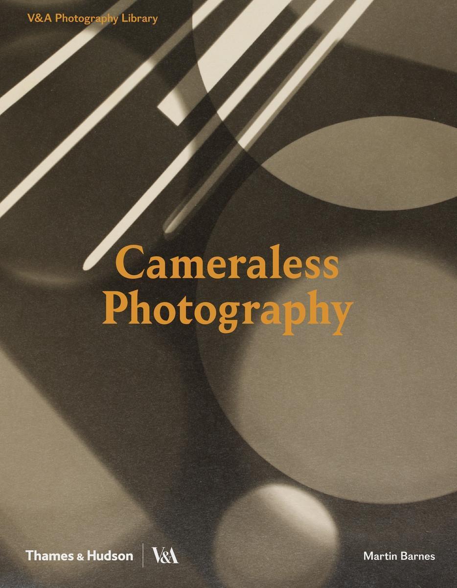 Cover: 9780500480366 | Cameraless Photography | Martin Barnes | Buch | Photography Library