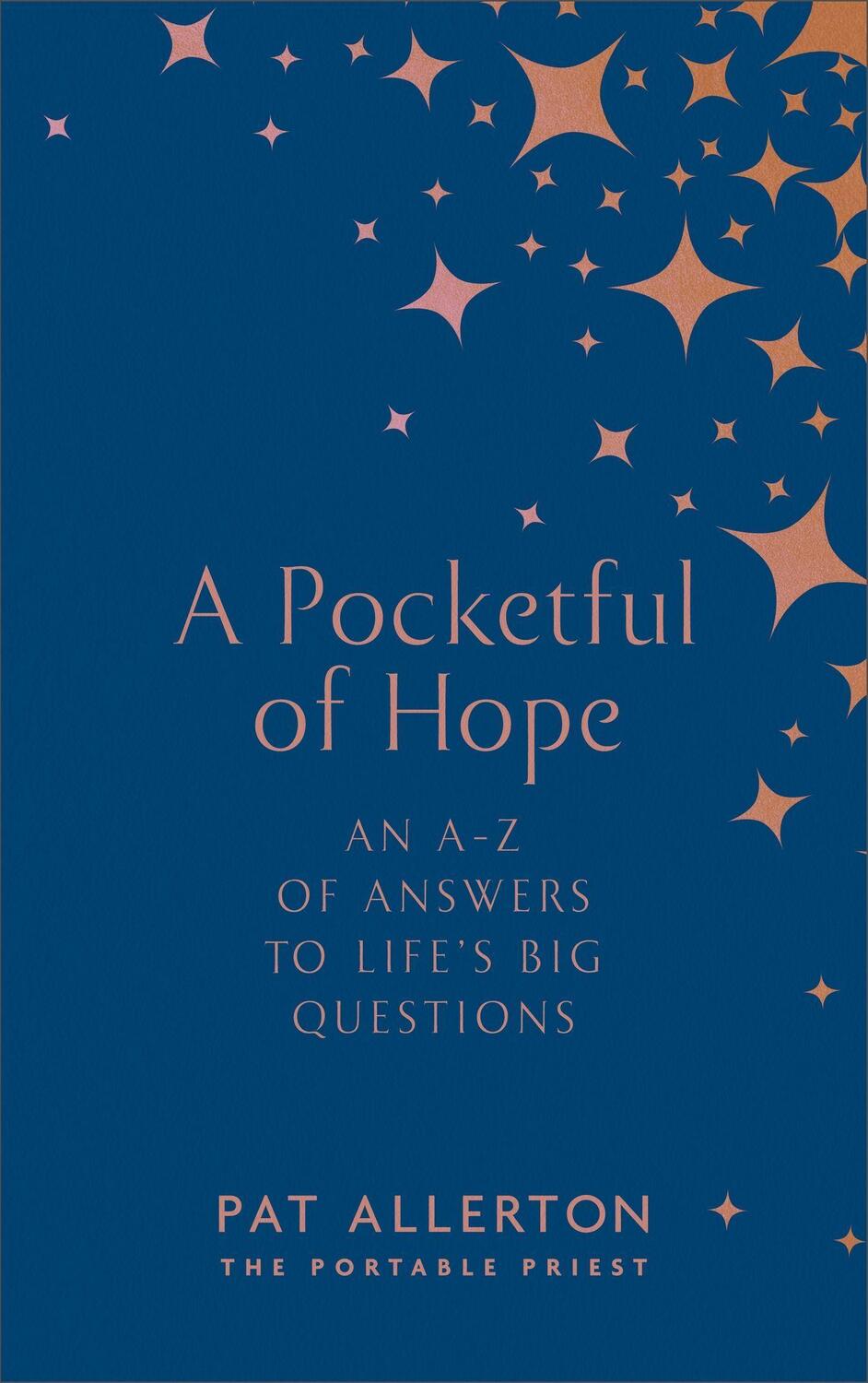 Cover: 9781529395280 | A Pocketful of Hope | An A-Z of Answers to Life's Big Questions | Buch