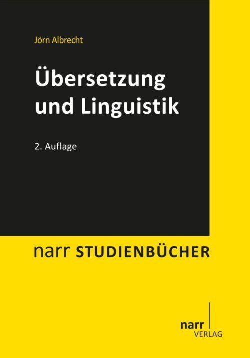 Cover: 9783823367932 | Übersetzung und Linguistik | Jörn Albrecht | Taschenbuch | 2005 | Narr