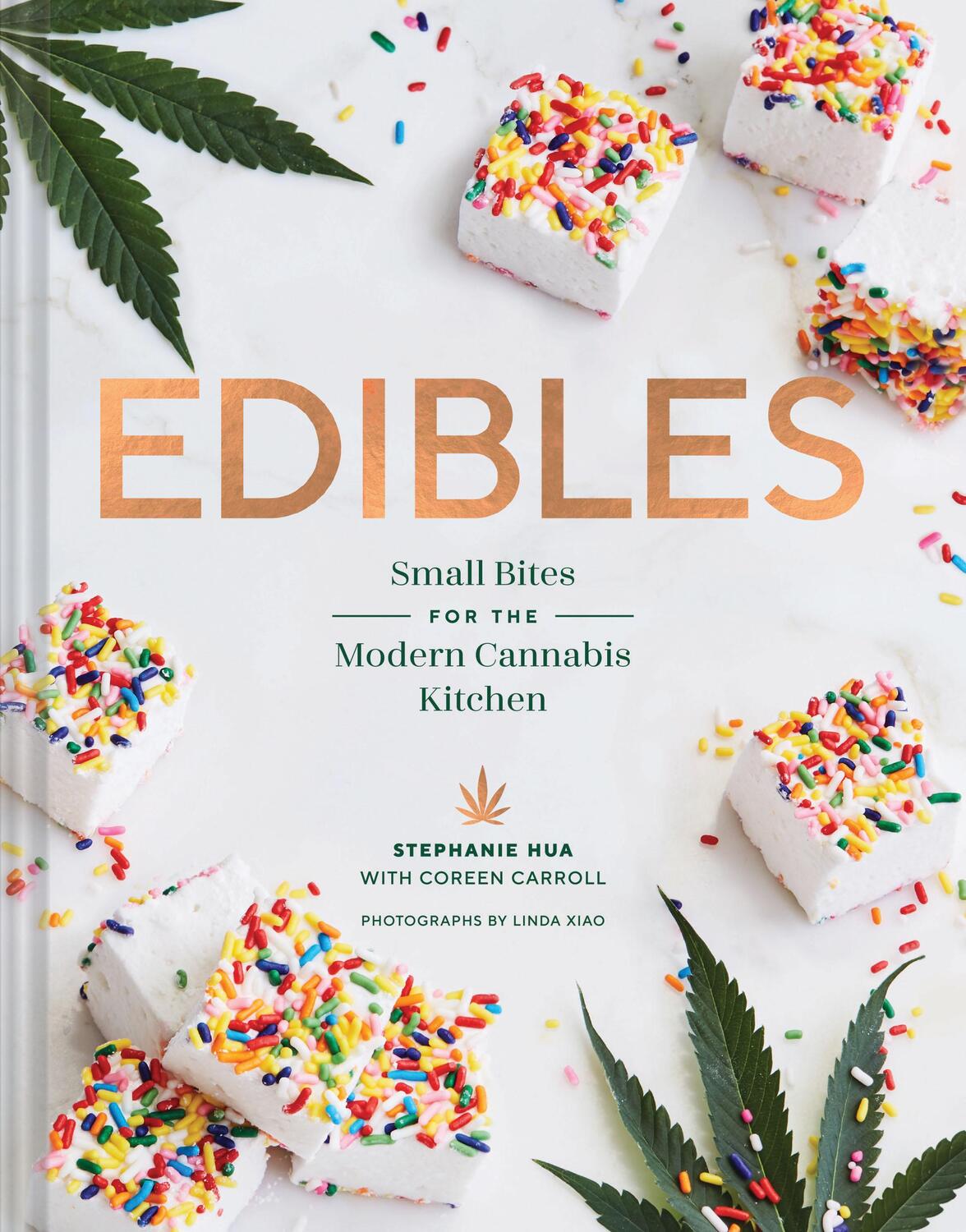 Cover: 9781452170442 | Edibles | Small Bites for the Modern Cannabis Kitchen | Hua (u. a.)