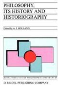 Cover: 9789027719454 | Philosophy, its History and Historiography | Alan J. Holland | Buch