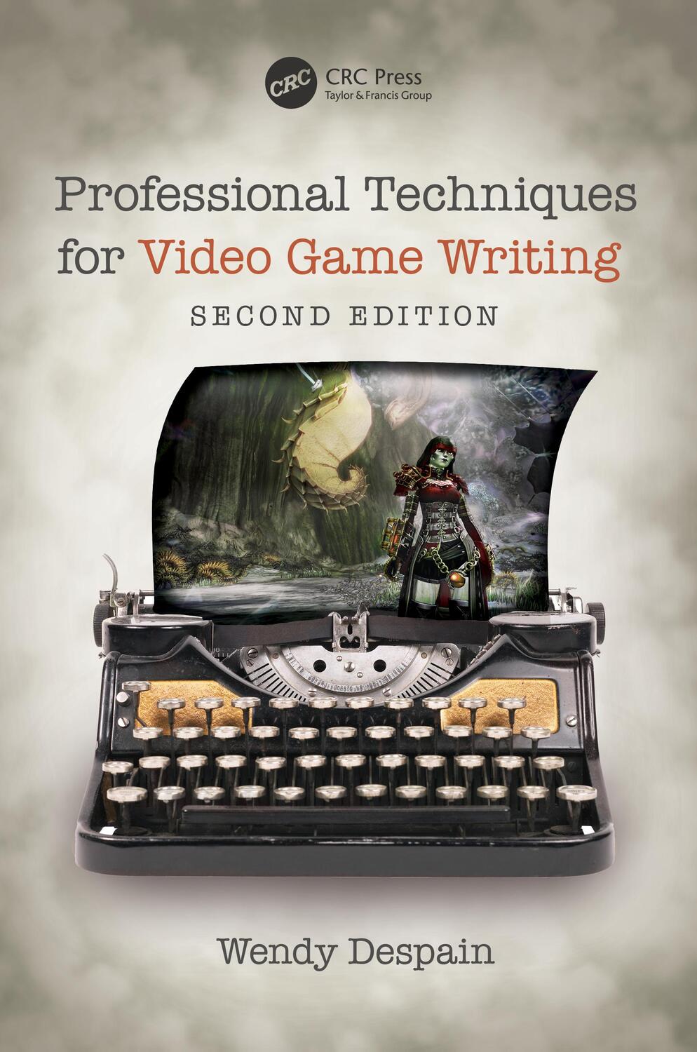 Cover: 9780367184773 | Professional Techniques for Video Game Writing | Wendy Despain | Buch