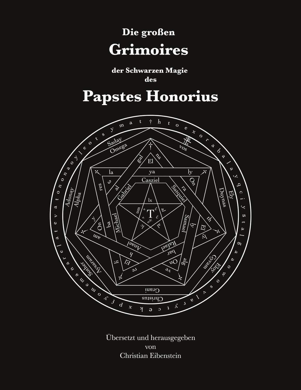 Cover: 9783754339091 | Die großen Grimoires der Schwarzen Magie des Papstes Honorius | Buch