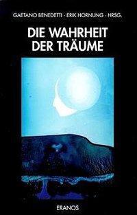 Cover: 9783770531790 | Die Wahrheit der Träume | Eranos. Neue Folge 6 | Taschenbuch | 290 S.