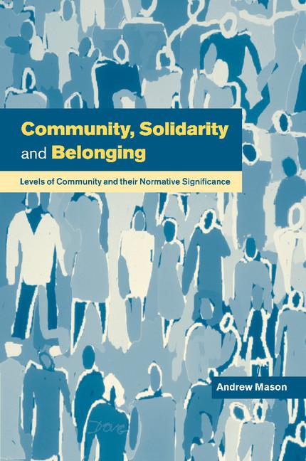 Cover: 9780521637282 | Community, Solidarity and Belonging | Andrew Mason | Taschenbuch