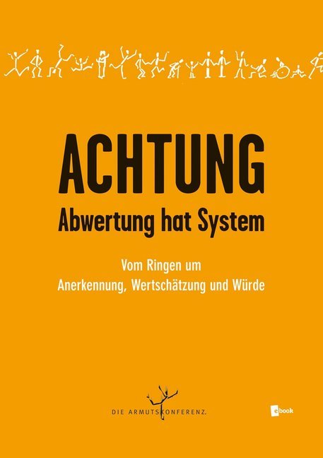 Cover: 9783990463956 | Achtung - Abwertung hat System, m. 1 E-Book | Die Armutskonferenz