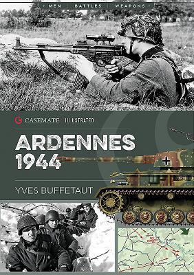 Cover: 9781612006697 | Ardennes 1944 | The Battle of the Bulge | Yves Buffetaut | Taschenbuch