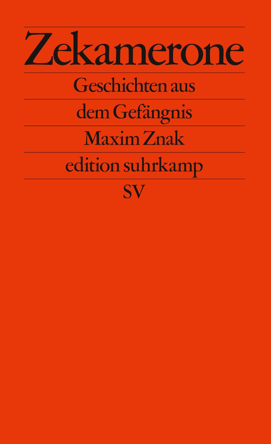 Cover: 9783518128046 | Zekamerone | Geschichten aus dem Gefängnis | Maxim Znak | Taschenbuch