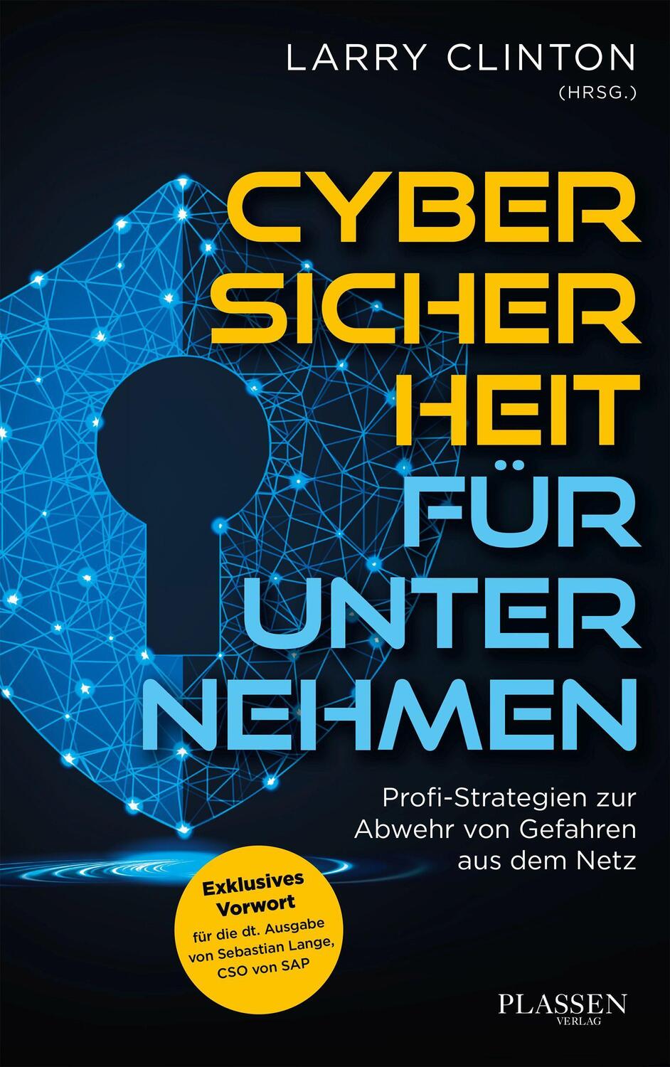 Cover: 9783864709494 | Cybersicherheit für Unternehmen | Larry Clinton | Taschenbuch | 384 S.