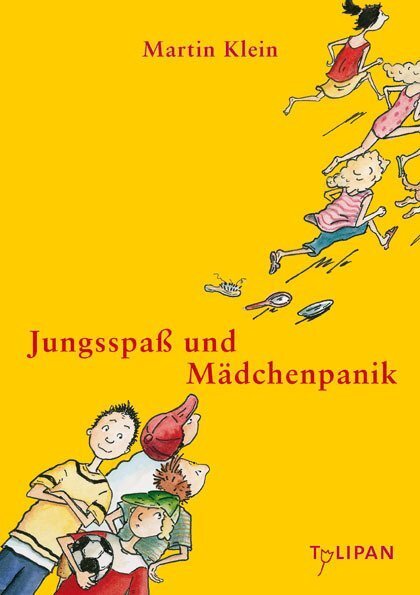 Cover: 9783939944737 | Jungsspaß und Mädchenpanik | Martin Klein | Buch | 2011 | Tulipan