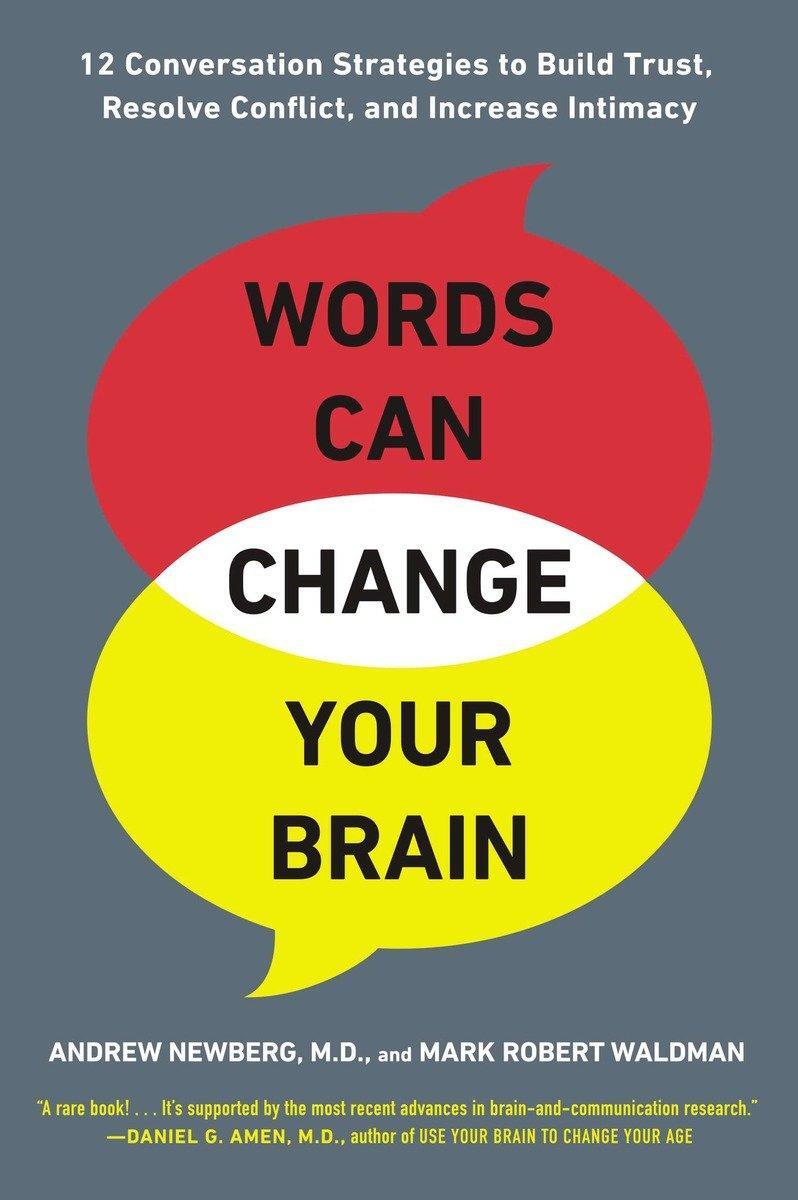 Cover: 9780142196779 | Words Can Change Your Brain: 12 Conversation Strategies to Build...