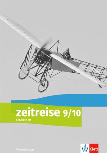 Cover: 9783124540942 | Zeitreise 9/10. Arbeitsheft Klasse 9/10. Differenzierende Ausgabe...