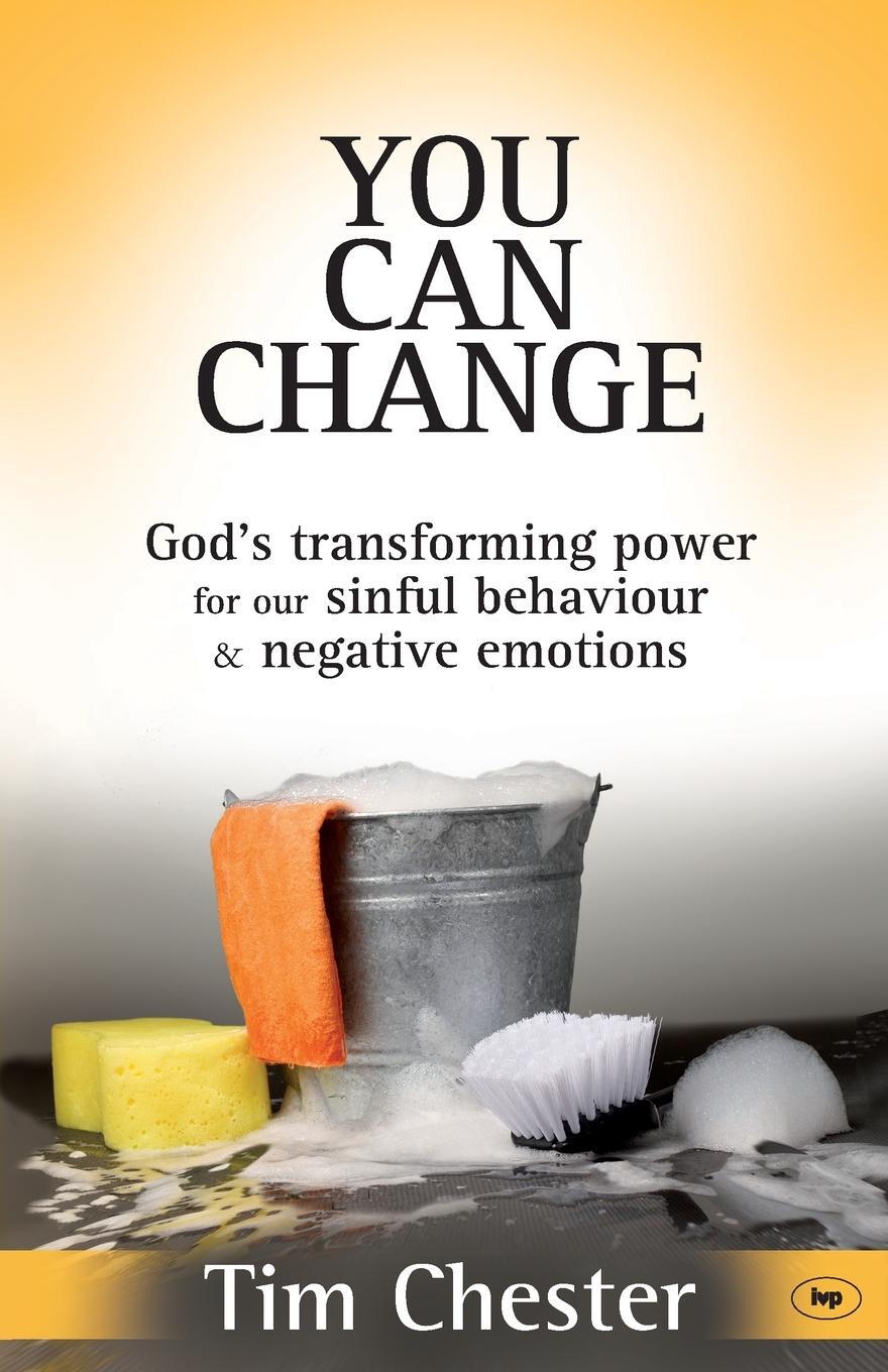 Cover: 9781844743032 | You Can Change | Dr Tim Chester | Taschenbuch | Englisch | 2008