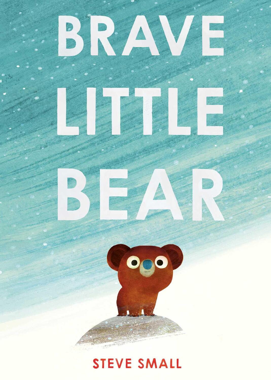 Cover: 9781471192418 | Brave Little Bear | Buch | 32 S. | Englisch | 2023 | EAN 9781471192418