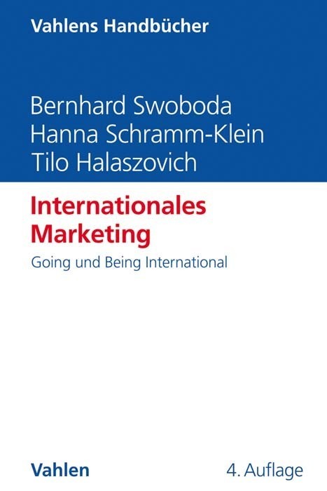 Cover: 9783800664504 | Internationales Marketing | Going und Being International | Buch | XIX