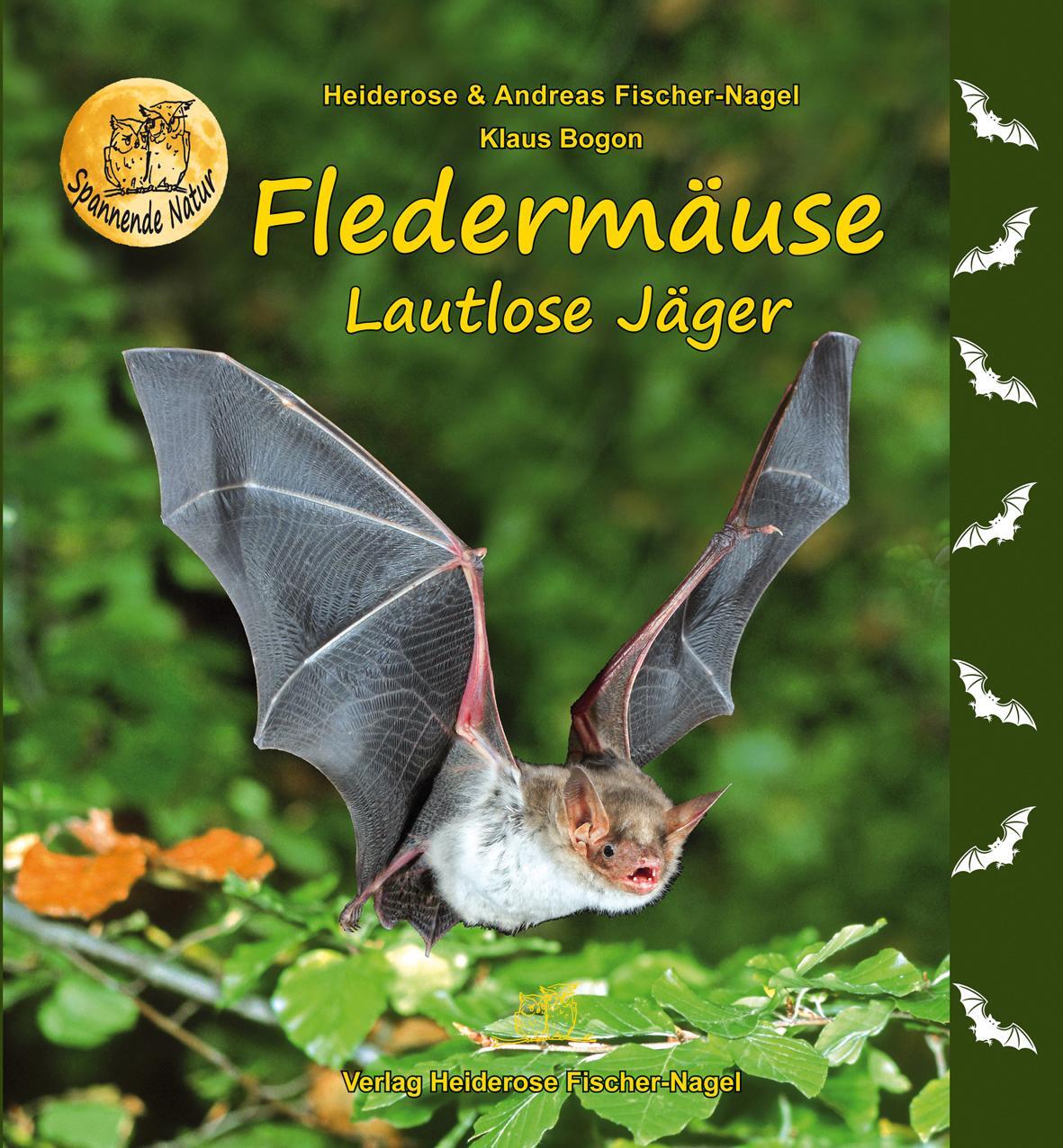 Cover: 9783930038084 | Fledermäuse | Heiderose Fischer-Nagel (u. a.) | Buch | Deutsch | 2011
