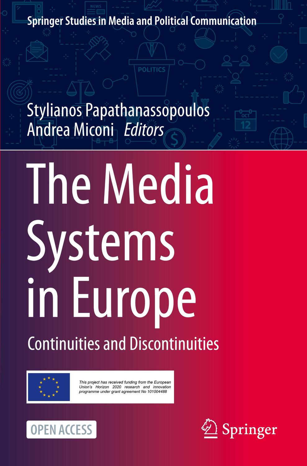 Cover: 9783031322181 | The Media Systems in Europe | Continuities and Discontinuities | Buch