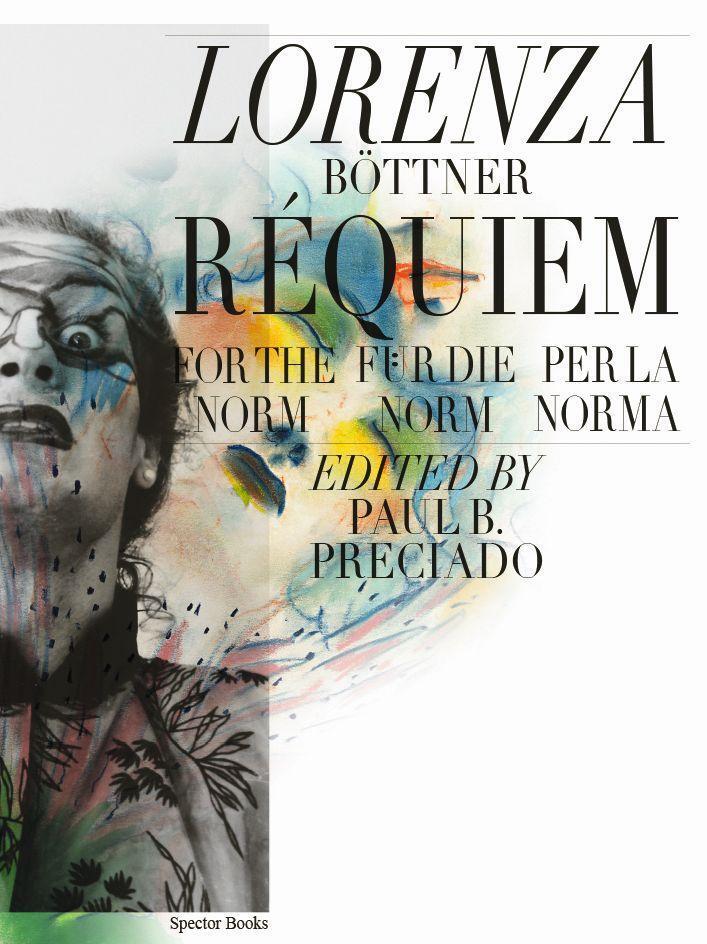 Cover: 9783959055604 | Lorenza Böttner. Requiem für die Norm / Requiem for the Norm /...