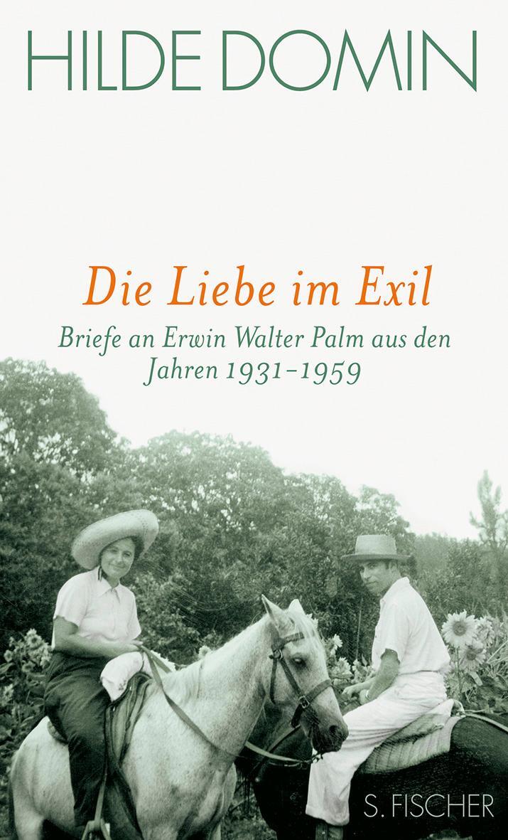 Cover: 9783100153425 | Die Liebe im Exil | Hilde Domin | Buch | Deutsch | 2009 | FISCHER, S.