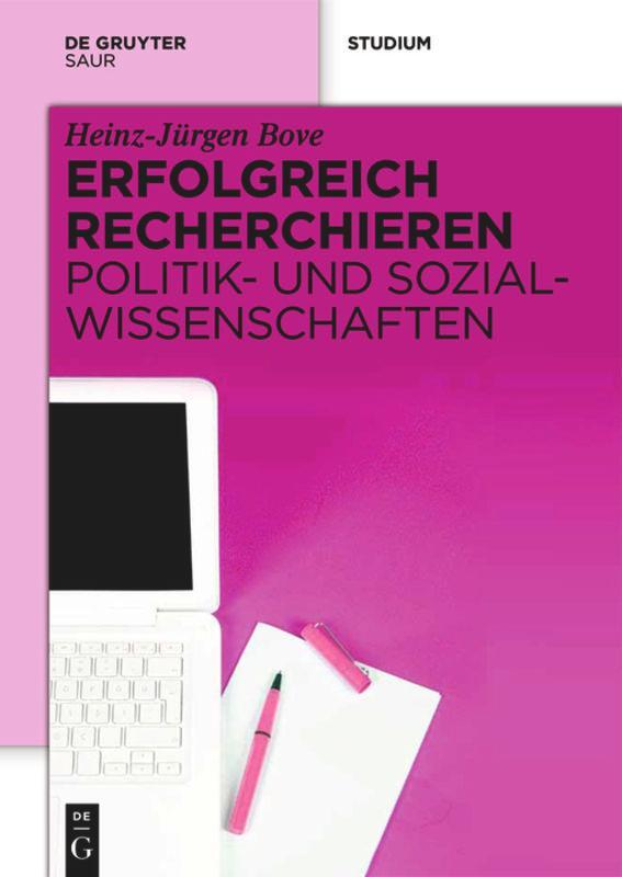 Cover: 9783110270990 | Erfolgreich recherchieren - Politik- und Sozialwissenschaften | Bove