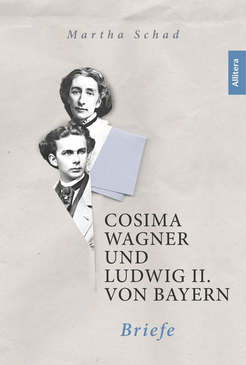 Cover: 9783962331337 | Cosima Wagner und Ludwig II. von Bayern - Briefe | Taschenbuch | 2019
