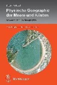 Physische Geographie der Meere und Küsten - Kelletat, Dieter