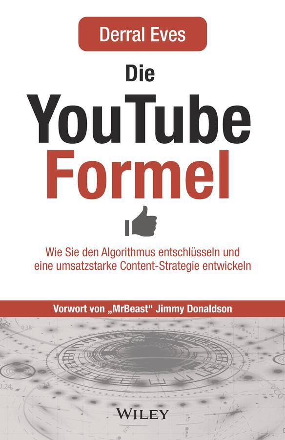 Cover: 9783527510962 | Die YouTube-Formel | Derral Eves | Taschenbuch | 400 S. | Deutsch