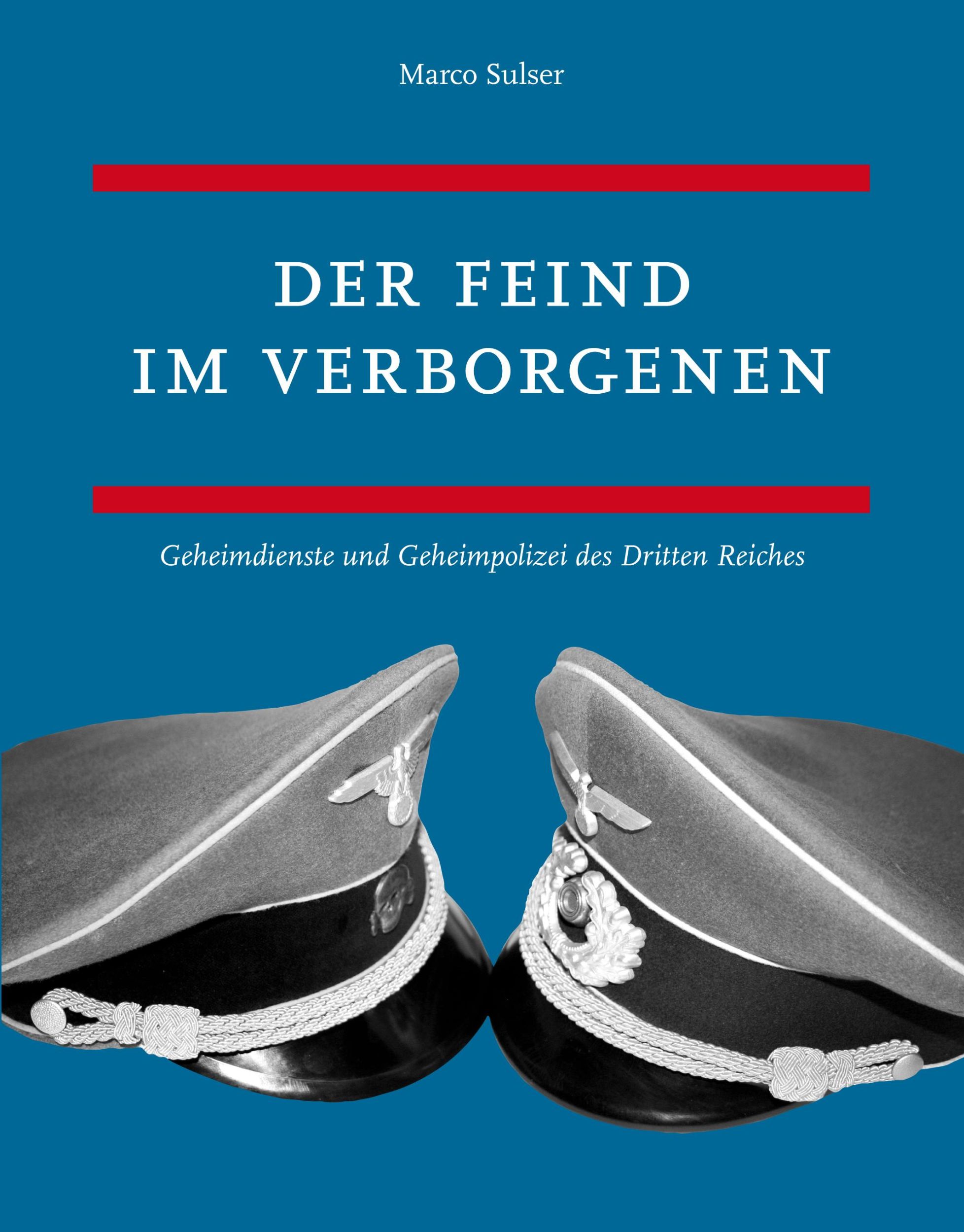 Cover: 9783833464980 | Der Feind im Verborgenen | Marco Sulser | Buch | 532 S. | Deutsch