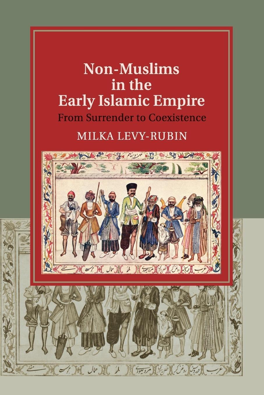 Cover: 9781108449618 | Non-Muslims in the Early Islamic Empire | Milka Levy-Rubin | Buch