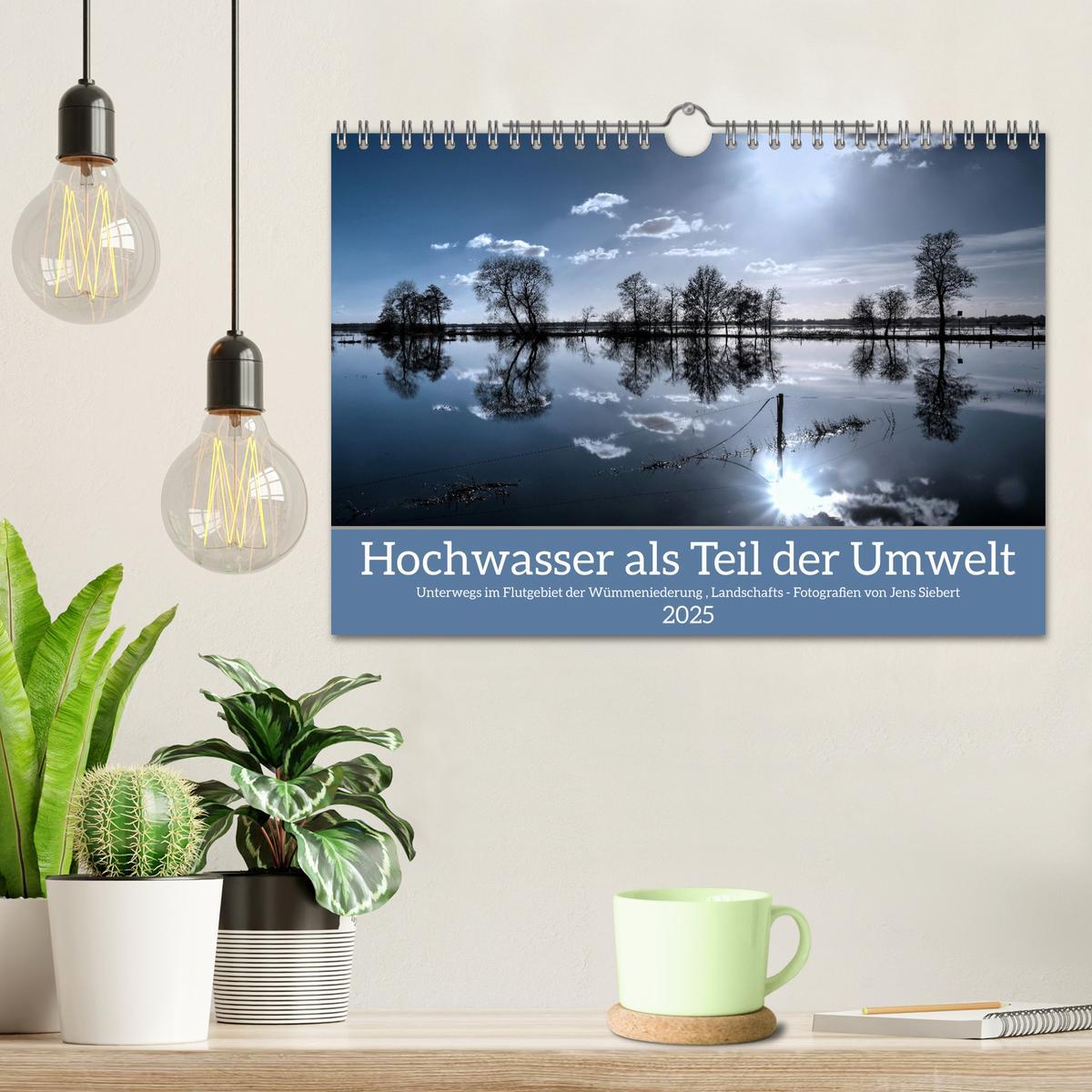 Bild: 9783383978005 | Hochwasser als Teil der Umwelt (Wandkalender 2025 DIN A4 quer),...