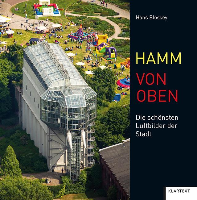 Cover: 9783837521979 | Hamm von oben | Die schönsten Luftbilder der Stadt | Buch | Deutsch