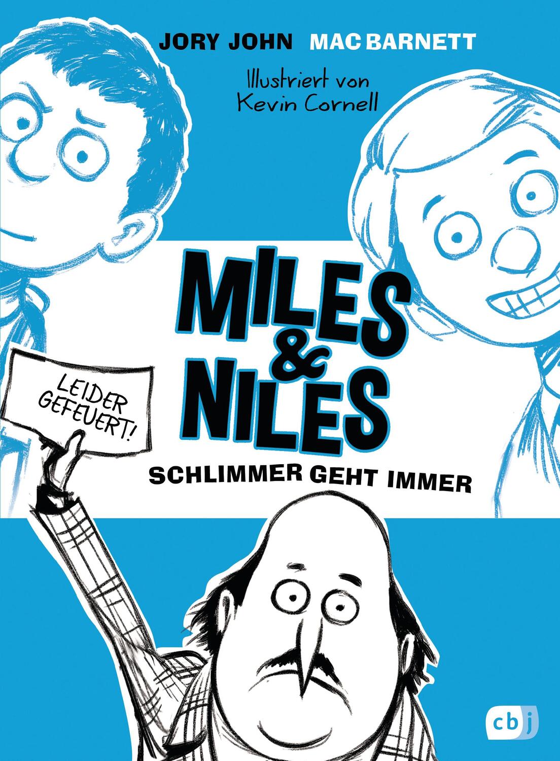 Cover: 9783570164426 | Miles &amp; Niles - Schlimmer geht immer | Jory John (u. a.) | Buch | 2016